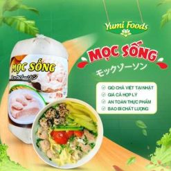 GIÒ CHẢ YUMIFOODS - mọc sống