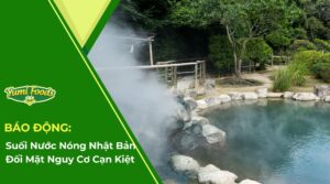 suối nước nóng,Suối khoáng nóng, onsen,(温泉), Mạch nước nóng tự nhiên, Hồ nước nóng tự nhiên, yumifoods