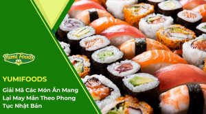 Giải Mã Các Món Ăn Mang Lại May Mắn Theo Phong Tục Nhật Bản